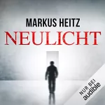 Markus Heitz: Neulicht: 