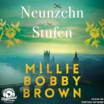 Millie Bobby Brown: Neunzehn Stufen: 
