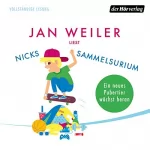 Jan Weiler: Nicks Sammelsurium: 