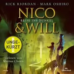Rick Riordan, Mark Oshiro, Gabriele Haefs - Übersetzer: Nico und Will - Reise ins Dunkel: 