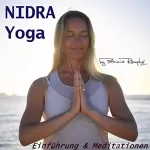 Patricia Römpke: Nidra Yoga: Einführung und Meditationen