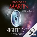 George R.R. Martin: Nightflyers: Die Dunkelheit zwischen den Sternen
