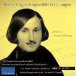 Nikolai Gogol: Nikolai Gogol - Ausgewählte Erzählungen: 