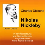 Charles Dickens: Nikolas Nickleby: in der Übersetzung von Gustav Meyrink