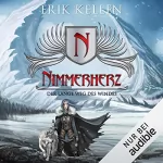 Erik Kellen: Nimmerherz - Der lange Weg des Windes: Nimmerherz-Legende 2