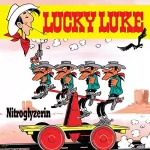 Susa Leuner-Gülzow, Siegfried Rabe, Lo Hartog van Banda: Nitroglyzerin: Lucky Luke 12