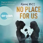 Alicia Zett: No Place For Us: Love Is Queer 3