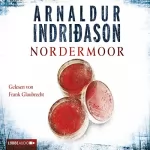Arnaldur Indriðason: Nordermoor: Kommissar Erlendur 3