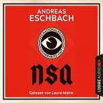 Andreas Eschbach: NSA - Nationales Sicherheits-Amt: 