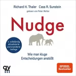 Richard H. Thaler, Cass R. Sunstein: Nudge. Aktualisierte Ausgabe: Wie man kluge Entscheidungen anstößt