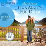 Marie Force: Nur Augen für dich: Lost in Love - Die Green-Mountain-Serie 11