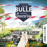 Martin Heimberger: Nur der Eisbär war Zeuge - Der Bulle und der Schmetterling: Tierische Ermittlungen 3