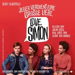 Becky Albertalli: Nur drei Worte: Das Hörbuch zum Film "Love Simon"