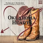 Nathalie C. Kutscher: Oklahoma Hearts: Oklahoma Hearts 1