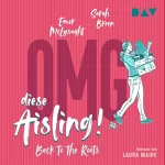 Sarah Breen, McLysaght Emer: OMG, diese Aisling! Back to the Roots: Aisling 2