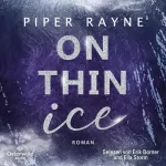 Piper Rayne, Anne Morgenrau - Übersetzer: On thin Ice: Winter Games 2