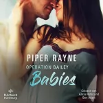 Piper Rayne, Cherokee Moon Agnew - Übersetzer: Operation Bailey Babies: Baileys 6.5