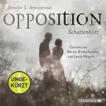 Jennifer L. Armentrout: Opposition - Schattenblitz: Obsidian 5