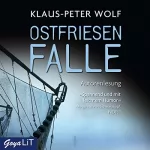 Klaus-Peter Wolf: Ostfriesenfalle: Ostfriesland-Reihe 5