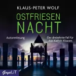 Klaus-Peter Wolf: Ostfriesennacht: Ostfriesland-Reihe 13