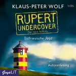 Klaus-Peter Wolf: Ostfriesische Jagd: Rupert undercover 2