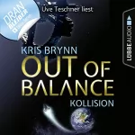 Kris Brynn: Out of Balance - Kollision: Fallen Universe 1
