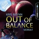 Kris Brynn: Out of Balance - Verrat: Fallen Universe 2