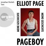 Elliot Page: Pageboy: Meine Geschichte