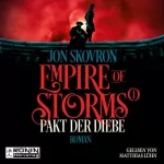 Jon Skovron: Pakt der Diebe: Empire of Storms 1