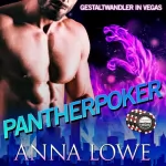 Anna Lowe: Pantherpoker: Gestaltwandler in Vegas 3