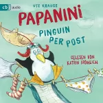 Ute Krause: Papanini: Pinguin per Post