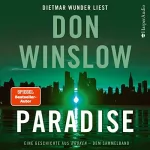 Don Winslow: Paradise: Eine Geschichte aus 