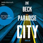 Zoë Beck: Paradise City: 