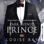 Louise Bay: Park Avenue Prince: New York Royals 2