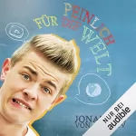 Jonas Ems: Peinlich für die Welt: Die witzigsten Geschichten von YouTube-Star Jonas Ems