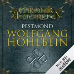 Wolfgang Hohlbein: Pestmond: Die Chronik der Unsterblichen 14