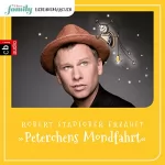 Gerdt von Bassewitz: Peterchens Mondfahrt: Eltern family Lieblingsmärchen 6