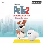 Oliver Rohrbeck: Pets 2. Das Original-Hörbuch zum Film: 
