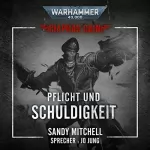 Sandy Mitchell, Anna Knaus - Übersetzer: Pflicht und Schuldigkeit: Warhammer 40.000 - Ciaphas Cain 5