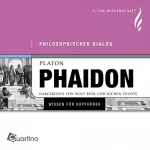 Platon: Phaidon. Philosophischer Dialog: 