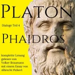 Platon: Phaidros: Dialoge 4