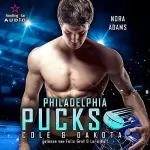 Nora Adams: Philadelphia Pucks - Cole & Dakota: Philly Ice Hockey 9
