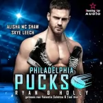 Alisha Mc Shaw, Skye Leech: Philadelphia Pucks - Ryan & Holly: Philly Ice Hockey 10