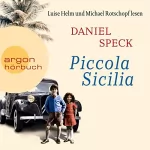 Daniel Speck: Piccola Sicilia: 