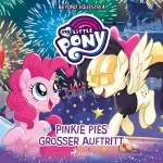 G. M. Berrow: Pinkie Pies großer Auftritt: My Little Pony - Beyond Equestria