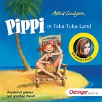 Astrid Lindgren: Pippi in Taka-Tuka-Land: 