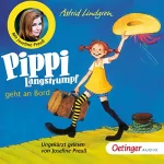 Astrid Lindgren: Pippi Langstrumpf geht an Bord: 