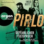 Ingo Bott: Pirlo - Gefährlicher Freispruch: Pirlo und Mahler 3