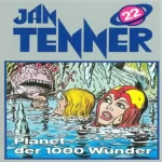 Horst Hoffmann: Planet der 1000 Wunder: Jan Tenner Classics 22