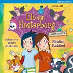 Anna Lott: Plötzlich Stinktier!: Lilo von Finsterburg - Zaubern verboten! 2